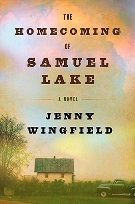 Cover Image for The Homecoming of Samuel Lake: A Novel