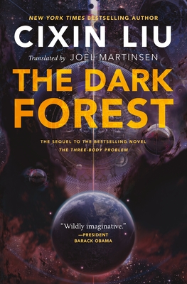 Cover for The Dark Forest (The Three-Body Problem Series #2)