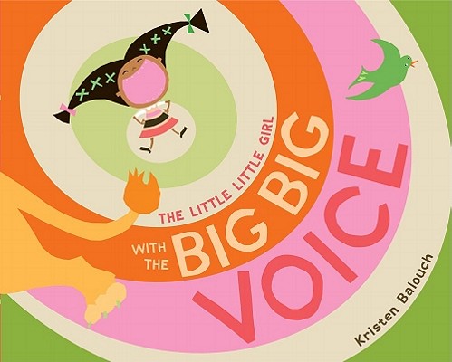The Little Little Girl with the Big Big Voice Cover Image