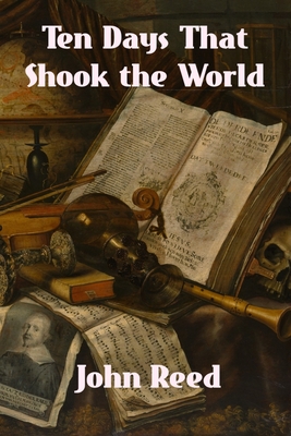 Ten Days That Shook the World Cover Image