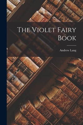 The Violet Fairy Book Cover Image