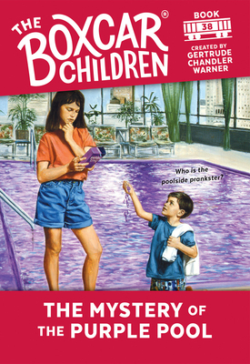 The Mystery of the Purple Pool (The Boxcar Children Mysteries #38) By Gertrude Chandler Warner (Created by) Cover Image
