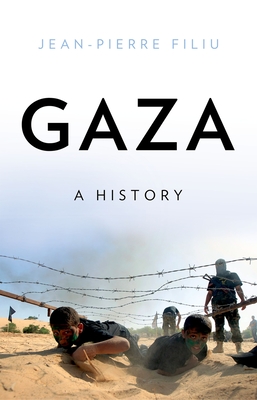 Gaza: A History By Jean-Pierre Filiu Cover Image