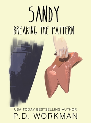 Sandy, Breaking the Pattern Cover Image