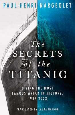 The Secrets of the Titanic Cover Image