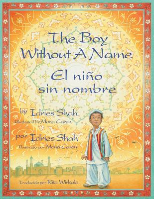 The Boy Without a Name / El niño sin nombre: English-Spanish Edition Cover Image
