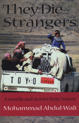 They Die Strangers (CMES Modern Middle East Literatures in Translation) Cover Image