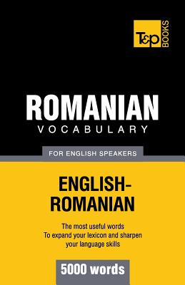 Romanian vocabulary for English speakers - 5000 words (American English Collection #244)