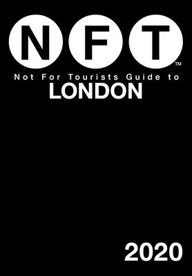Not For Tourists Guide to London 2020 Cover Image