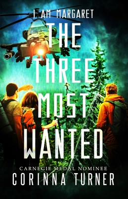 The Three Most Wanted (I Am Margaret) Cover Image