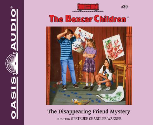 The Disappearing Friend Mystery (Library Edition) (The Boxcar Children Mysteries #30) By Gertrude Chandler Warner, Aimee Lilly (Narrator) Cover Image