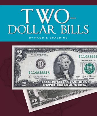 Two-Dollar Bills (All about Money)