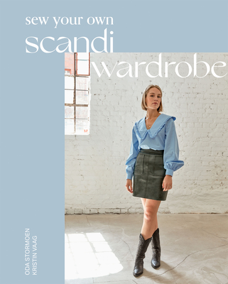 Sew Your Own Scandi Wardrobe Cover Image