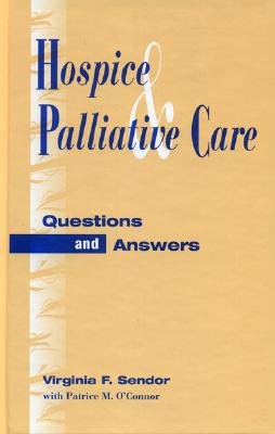 Hospice and Palliative Care: Questions and Answers Cover Image