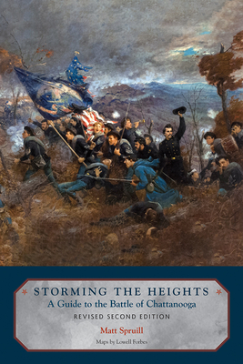 Storming the Heights: A Guide to the Battle of Chattanooga Cover Image