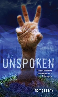 The Unspoken By Thomas Fahy Cover Image