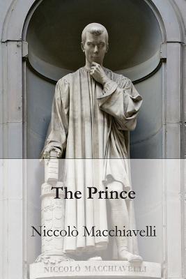 The Prince By W. K. Marriott (Translator), Niccolo Macchiavelli Cover Image