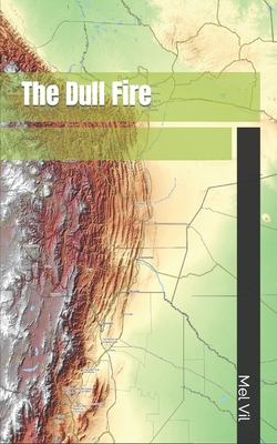 The Dull Fire Cover Image