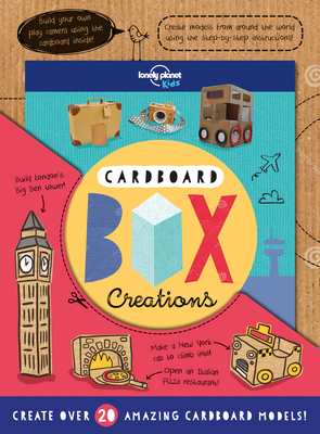 Cardboard Box Creations (Lonely Planet Kids) Cover Image