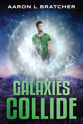 Galaxies Collide Cover Image