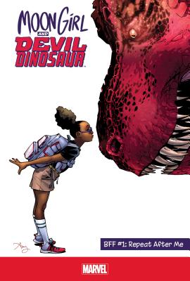 Bff #1: Repeat After Me (Moon Girl and Devil Dinosaur)