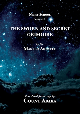 The Sworn and Secret Grimoire (Night School #1) Cover Image