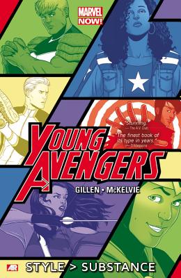 Young Avengers - Volume 1: Style > Substance (Marvel Now) Cover Image