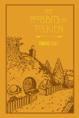 The Hobbits of Tolkien (Tolkien Illustrated Guides #6)