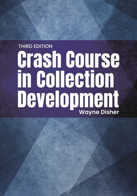 Crash Course in Collection Development Cover Image