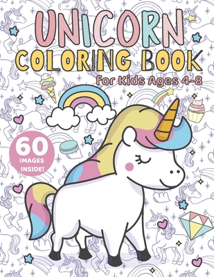 Beautiful Unicorn Coloring Book: For Kids Ages 4-8 (Cute Coloring