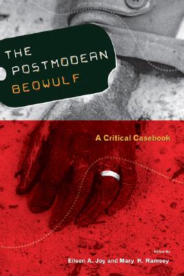 POSTMODERN BEOWULF: A CRITICAL CASEBOOK Cover Image