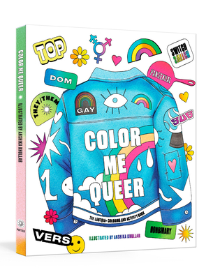 Color Me Queer: The LGBTQ+ Coloring and Activity Book Cover Image