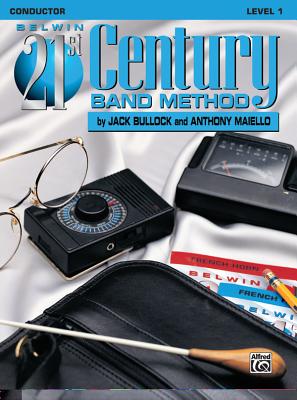 Belwin 21st Century Band Method, Level 1: Conductor Cover Image