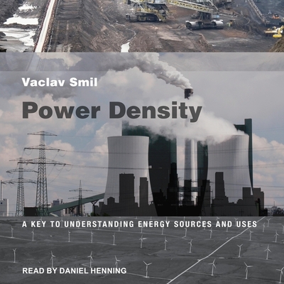 Power Density: A Key to Understanding Energy Sources and Uses Cover Image