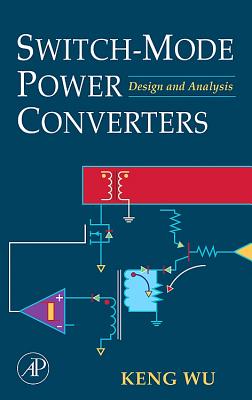 Switch-Mode Power Converters: Design and Analysis Cover Image