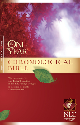 One Year Chronological Bible-NLT By Tyndale (Created by) Cover Image