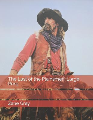 The Last of the Plainsmen