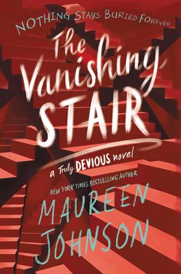 Cover for The Vanishing Stair (Truly Devious #2)