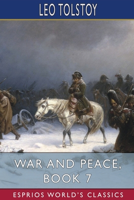 War and Peace, Book 7 (Esprios Classics) Cover Image