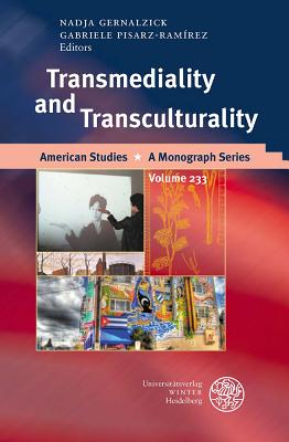 Transmediality and Transculturality (American Studies - A Monograph #233)