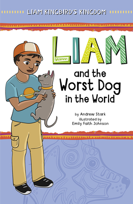 Liam and the Worst Dog in the World Cover Image