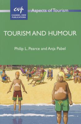 Tourism and Humour (Aspects of Tourism #68) Cover Image