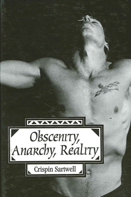 Obscenity, Anarchy, Reality Cover Image