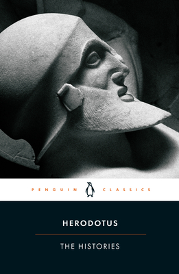The Histories By Herodotus, John M. Marincola (Introduction by), John M. Marincola (Notes by), John M. Marincola (Revised by), Aubrey de Sélincourt (Translated by) Cover Image
