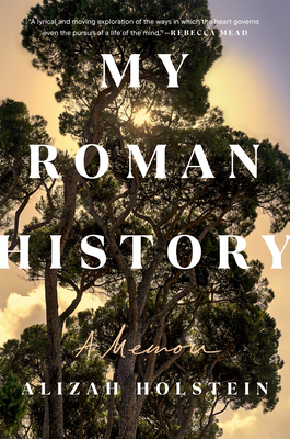 My Roman History: A Memoir Cover Image