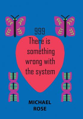 999: There Is Something Wrong with the System cover