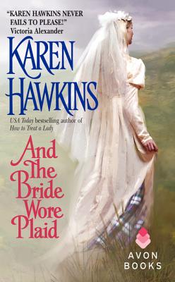 And the Bride Wore Plaid By Karen Hawkins Cover Image