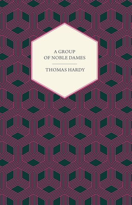 A Group of Noble Dames Cover Image