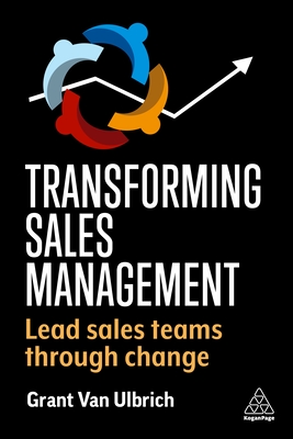 Transforming Sales Management: Lead Sales Teams Through Change Cover Image