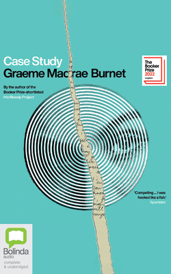 Case Study By Graeme MacRae Burnet, Serena Manteghi (Read by), Graeme Rooney (Read by) Cover Image